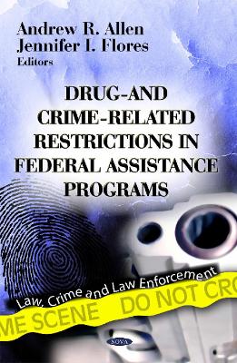 Drug- & Crime-Related Restrictions in Federal Assistance Programs book