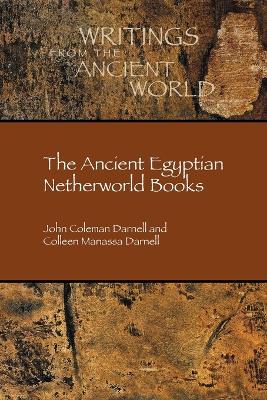 The Ancient Egyptian Netherworld Books book