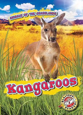 Animals of the Grasslands: Kangaroos book