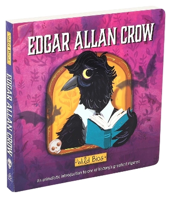 Wild Bios: Edgar Allan Crow book