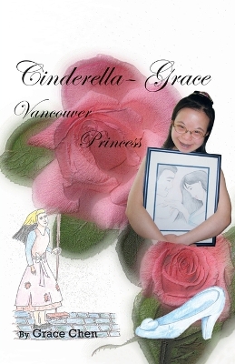 Cinderella-Grace Vancouver Princess book