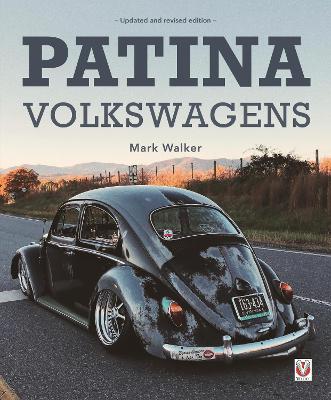 Patina Volkswagens: Updated and Revised Edition book