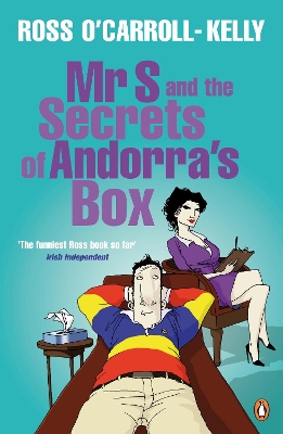 Mr S and the Secrets of Andorra's Box by Ross O'Carroll-Kelly