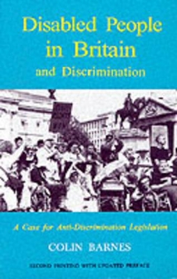 Disabled People in Britain and Discrimination book