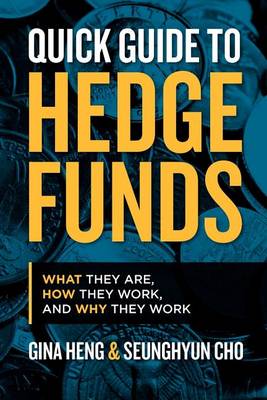 Quick Guide to Hedge Funds book