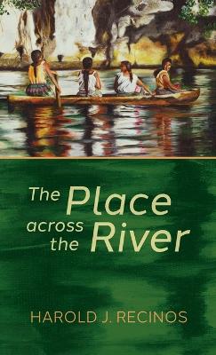 The Place across the River book