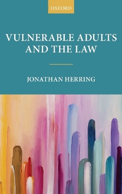 Vulnerable Adults and the Law book