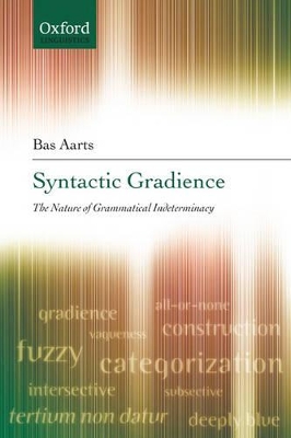 Syntactic Gradience by Bas Aarts