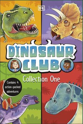 Dinosaur Club Collection One: Contains 4 Action-Packed Adventures by Rex Stone