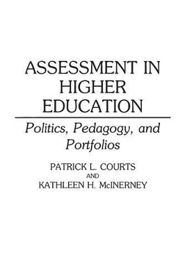 Assessment in Higher Education by Patrick L. Courts