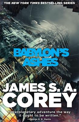 Babylon's Ashes by James S. A. Corey