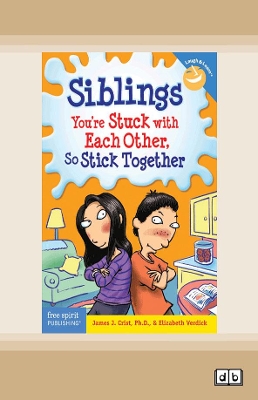 Siblings:: You're Stuck with Each Other, So Stick Together book