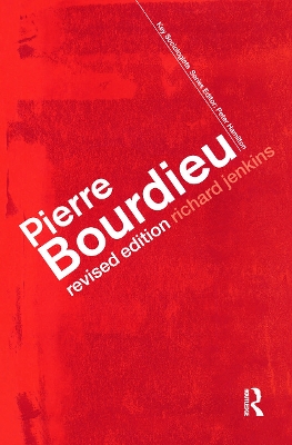 Pierre Bourdieu by Richard Jenkins