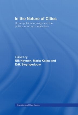 In the Nature of Cities by Nik Heynen