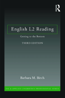 English L2 Reading: Getting to the Bottom by Barbara M. Birch