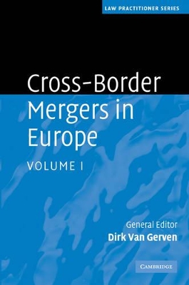 Cross-Border Mergers in Europe by Dirk Van Gerven