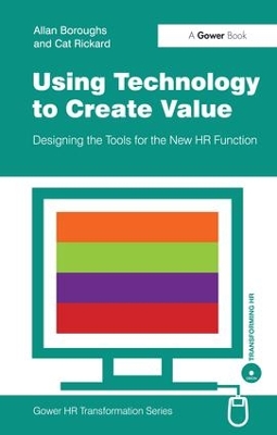 Using Technology to Create Value by Allan Boroughs