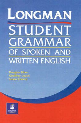 Longman's Student Grammar of Spoken and Written English Cased book