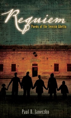 Requiem: Poems of the Terezin Ghetto book