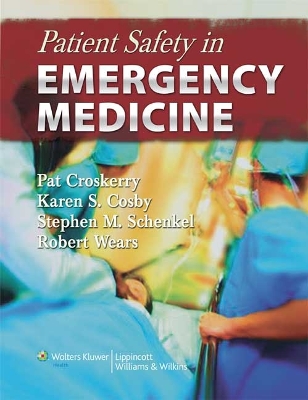 Patient Safety in Emergency Medicine book