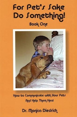 For Pet's Sake Do Something! book