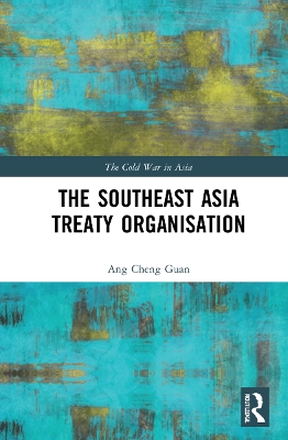 The Southeast Asia Treaty Organisation book