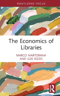 The Economics of Libraries book