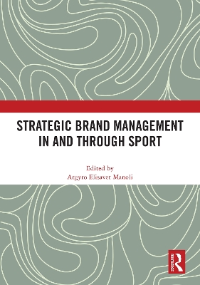 Strategic Brand Management In and Through Sport book