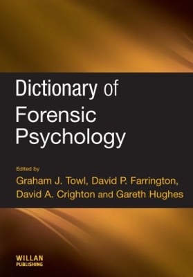 Dictionary of Forensic Psychology by David P. Farrington
