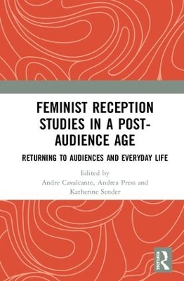 Feminist Reception Studies in a Post-Audience Age book