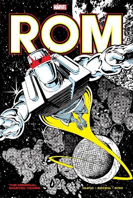 Rom: The Original Marvel Years Omnibus Vol. 3 book