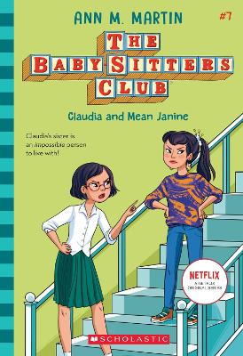 The Babysitters Club #7: Claudia & Mean Janine(b&W) book