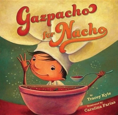 Gazpacho for Nacho book