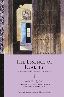 The Essence of Reality: A Defense of Philosophical Sufism book