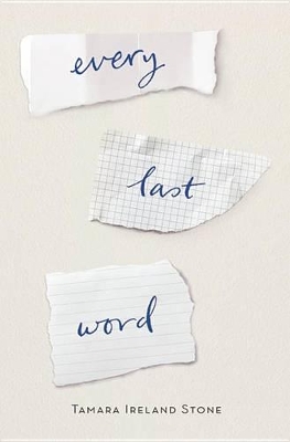 Every Last Word by Tamara Ireland Stone