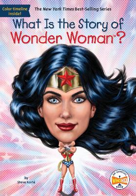 What Is the Story of Wonder Woman? book
