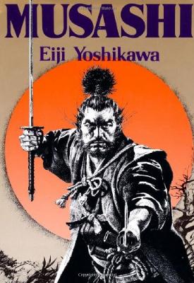 Musashi: An Epic Novel Of The Samurai Era book