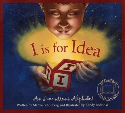 I Is for Idea: An Inventions Alphabet book