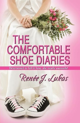 Comfortable Shoes Diaries book