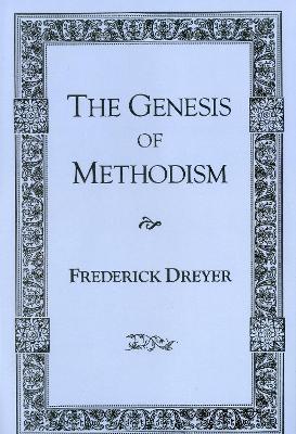 Genesis of Methodism book