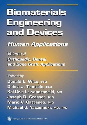 Biomaterials Engineering and Devices: Human Applications book