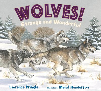 WOLVES! Strange and Wonderful book