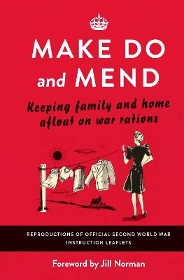 Make Do and Mend by Jill Norman