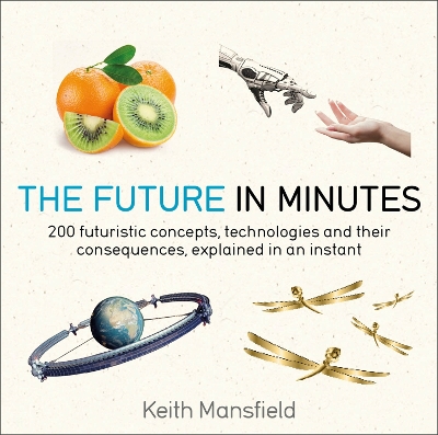 The Future in Minutes book