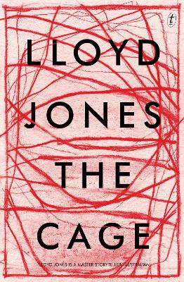 The The Cage by Lloyd Jones