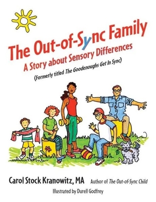 The Out-of-Sync Family: A Story about Sensory Differences book