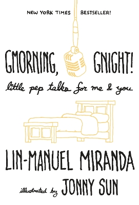 Gmorning, Gnight!: Little Pep Talks for Me & You book