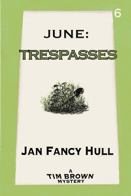 June: Trespasses book