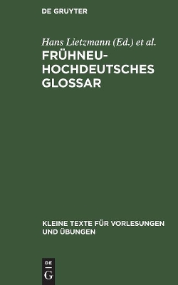 Fr�hneuhochdeutsches Glossar book