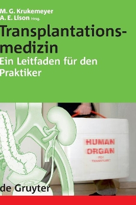 Transplantationsmedizin: Ein Leitfaden für den Praktiker book